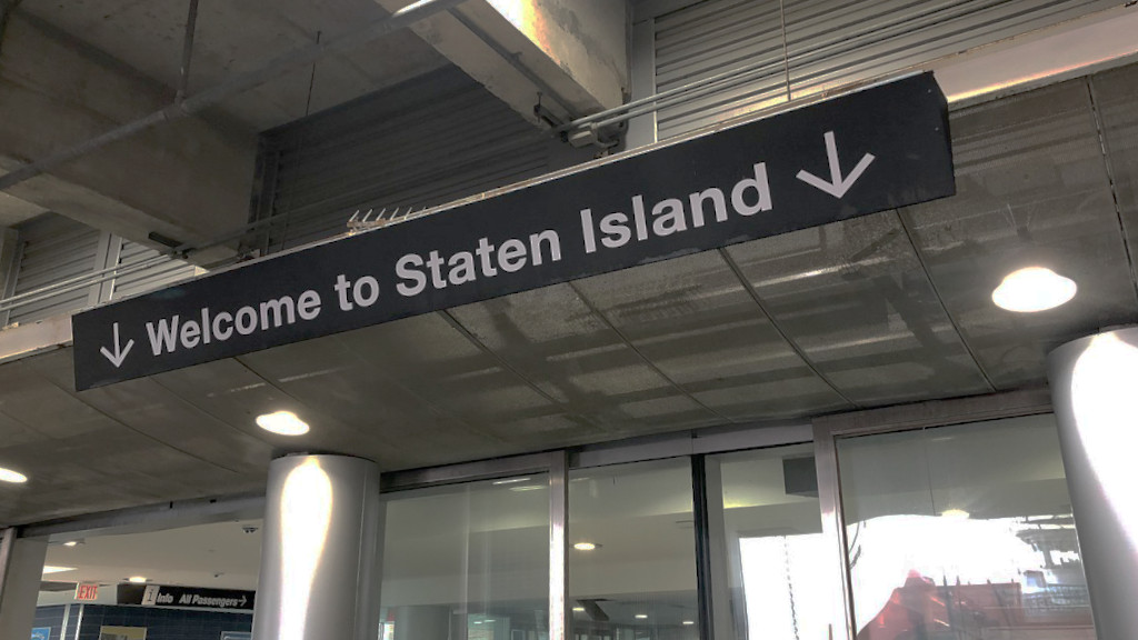 Welcome to Staten Island